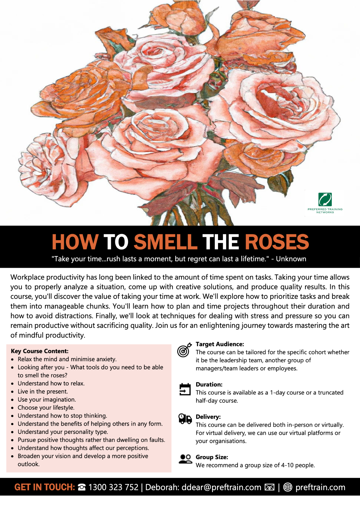 How To Smell The Roses