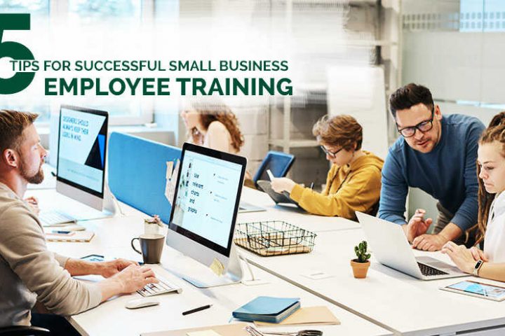 5 tips for successful small business employee training