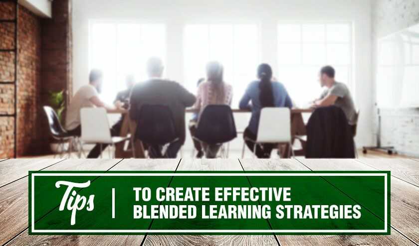 Tips-to-Create-Effective-Blended-Learning-Strategies