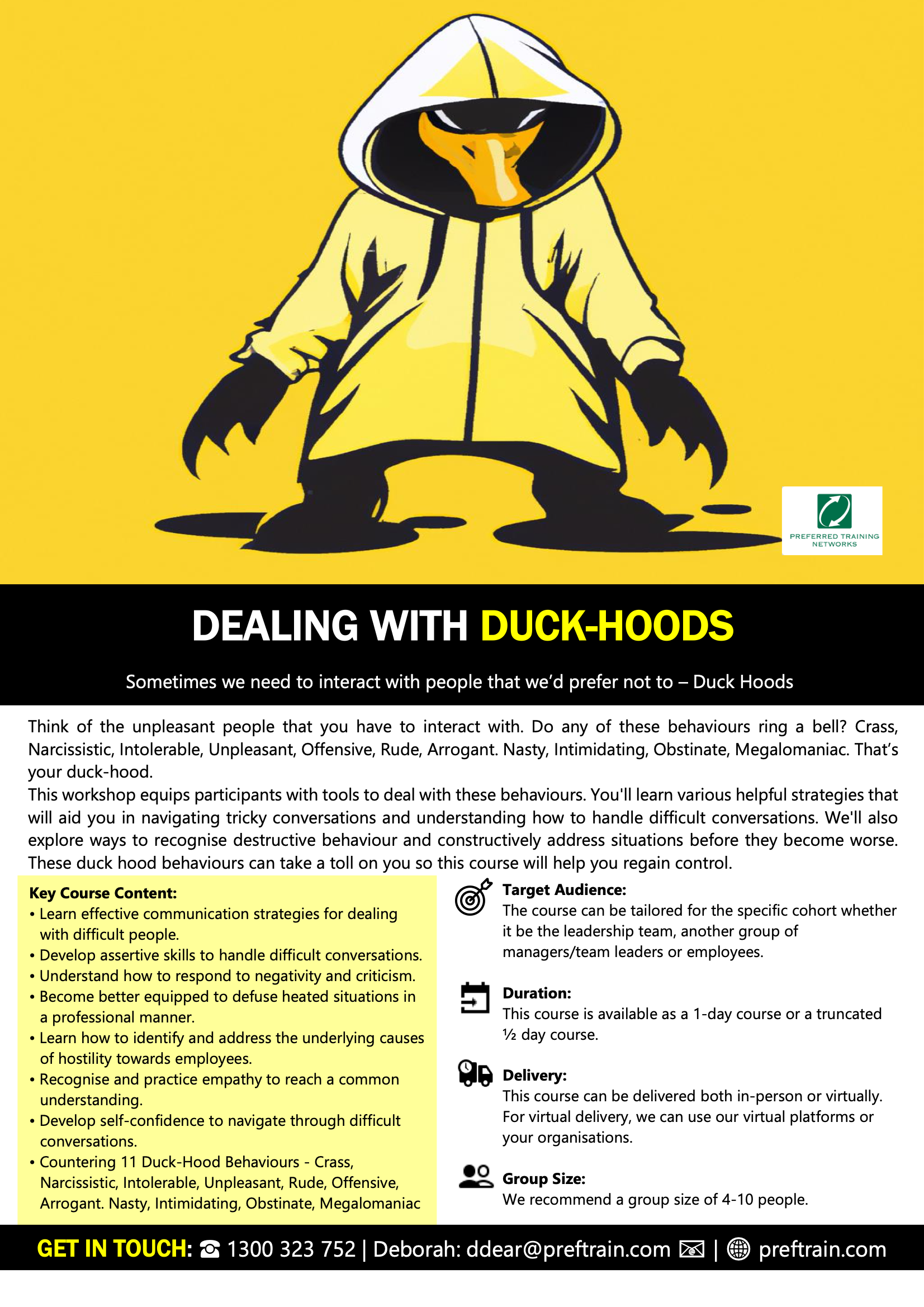 Dealing with Duck Hoods